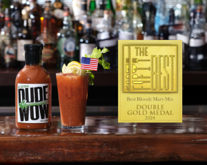 The Fifty Best Holds a Bloody Mary Mix Tasting, Dude Wow All Natural claims Double Gold